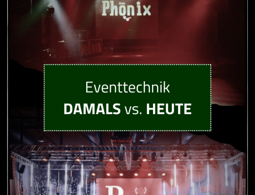 Eventtechnik DAMALS vs.&nbsp;HEUTE